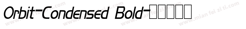 Orbit-Condensed Bold字体转换
